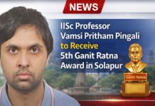 IISc Professor Vamsi Pritham Pingali to Receive 5th Ganit Ratna Award in Solapur